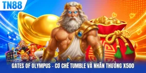 Gates Of Olympus - Cơ Chế Tumble Và Nhân Thưởng X500